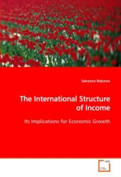 book The International Structure of Income: Its Implications for Economic Growth  