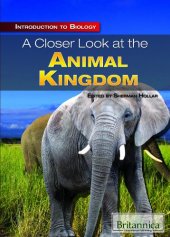 book A Closer Look at the Animal Kingdom (Introduction to Biology)  