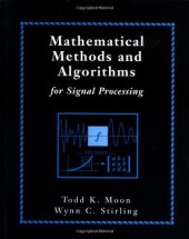 book Mathematical Methods and Algorithms for Signal Processing  