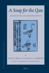 book A Soup for the Qan: Chinese Dietary Medicine of the Mongol Era As Seen in Hu Sihui's Yinshan Zhengyao (Sir Henry Wellcome Asian Series)  