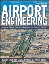 book Airport Engineering: Planning, Design and Development of 21st Century Airports  