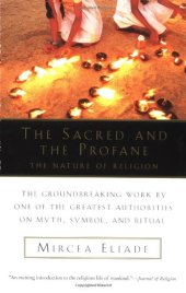 book The Sacred and the Profane: the Nature of Religion  