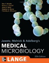 book Jawetz, Melnick, & Adelberg's Medical Microbiology, Twenty-Fifth Edition (LANGE Basic Science)  