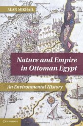 book Nature and Empire in Ottoman Egypt: An Environmental History (Studies in Environment and History)  