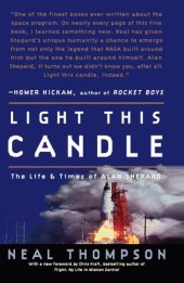 book Light This Candle: The Life and Times of Alan Shepard  