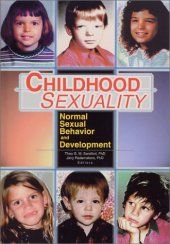 book Childhood sexuality: normal sexual behavior and development  