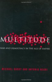 book Multitude: War and Democracy in the Age of Empire  