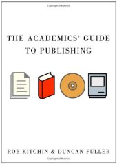 book The Academics’ Guide to Publishing (SAGE Study Skills)  