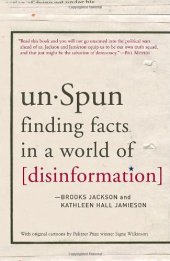 book unSpun: Finding Facts in a World of Disinformation  