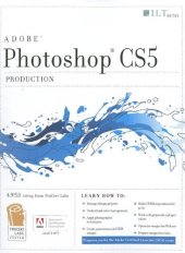 book Photoshop CS5: Production, Student Manual  