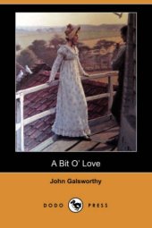 book A Bit O' Love (Dodo Press)  