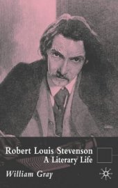 book Robert Louis Stevenson: A Literary Life (Literary Lives)  