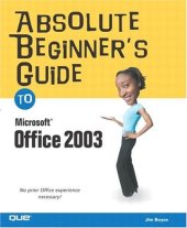 book Absolute Beginner's Guide to Microsoft Office 2003  