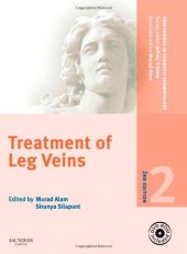 book Procedures in Cosmetic Dermatology Series: Treatment of Leg Veins: Text, 2nd Edition  