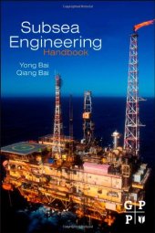 book Subsea Engineering Handbook  