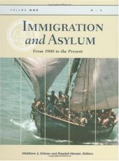 book Immigration and asylum: from 1900 to the present, Volume 1  