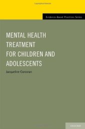 book Mental Health Treatment for Children and Adolescents (Evidence-Based Practice)  