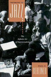 book Thinking in Jazz: The Infinite Art of Improvisation (Chicago Studies in Ethnomusicology)  