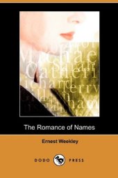 book The Romance of Names (Dodo Press)  