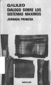 book Diálogo sobre los sistemas máximos: jornada primera  