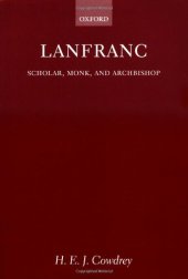 book Lanfranc: Scholar, Monk and Archbishop  