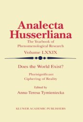 book Does the World Exist?: Plurisignificant Ciphering of Reality (Analecta Husserliana)  