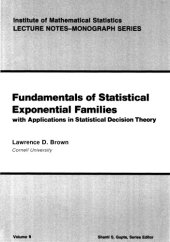 book Fundamentals of Statistical Exponential Families: with Applications in Statistical Decision Theory  