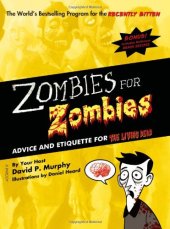 book Zombies for Zombies: Advice and Etiquette for the Living Dead  