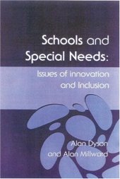 book Schools and Special Needs: Issues of Innovation and Inclusion  