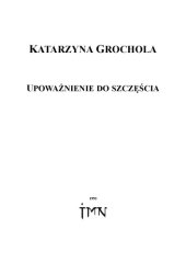 book Upoważnienie do szczęścia  