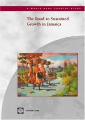 book The road to sustained growth in Jamaica  