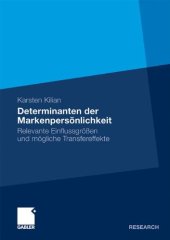 book Determinanten der Markenpersönlichkeit: Relevante Einflussgrößen und mögliche Transfereffekte  