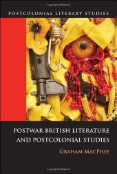 book Postwar British Literature and Postcolonial Studies (Postcolonial Literary Studies)  