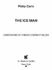 book The Ice Man: Confessions of a Mafia Contract Killer  