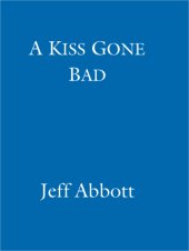 book A Kiss Gone Bad  