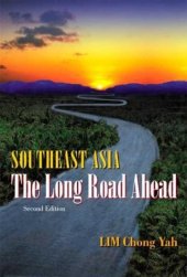 book Southeast Asia: The Long Road Ahead, Second Edition  