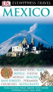 book Mexico (Eyewitness Travel Guides)  