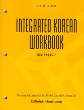 book Integrated Korean Workbook: Beginning 2  