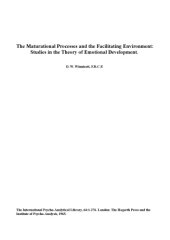 book The Maturational Process and the Facilitating Environment: Studies in the Theory of Emotional Development