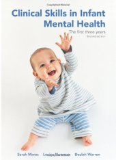 book Clinical Skills in Infant Mental Health: The First Three Years, 2nd Edition  