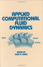 book Applied Computational Fluid Dynamics (Mechanical Engineering Series) (Dekker Mechanical Engineering)  