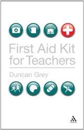 book First Aid Kit for Teachers (Practical Teaching Guides)  