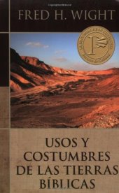 book Usos y costumbres de las tierras biblicas  