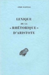 book Lexique de la Rhétorique d'Aristote