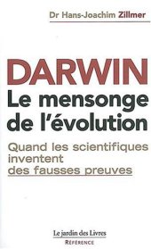 book Darwin : le mensonge de l'Evolution  