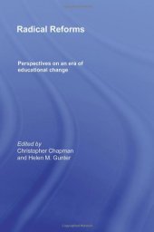 book Radical Reforms: Perspectives on an era of educational change  