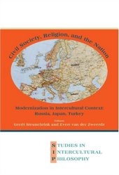 book Civil Society, Religion, and the Nation: Modernization in Intercultural Context: Russia, Japan, Turkey  