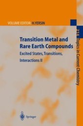 book Transition Metal and Rare Earth Compounds: Excited States, Transitions, Interactions II