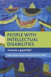 book People with intellectual disabilities: Towards a good life?  