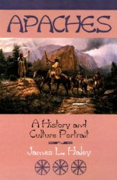 book Apaches: A History and Culture Portrait  